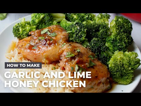 Honey Garlic and Lime Chicken Recipe