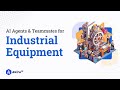 Maximize Productivity: How Akira AI Transforms Industrial Equipment Maintenance