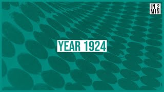 Year 1924: A Year of Change and Innovation