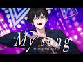 【MV】『My song』/ RiZ(川和静)【逆位置】