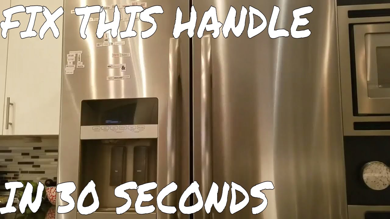 How To Fix A Loose Refrigerator Handle In 30 Seconds Youtube