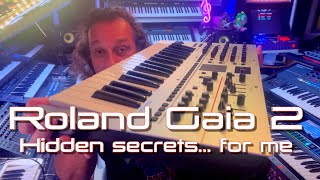 Roland Gaia 2 - Secret sounds