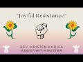 Joyful resistance by rev kristen kuriga