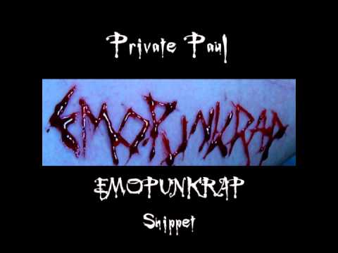 Emopunkrap Snippet - Private Paul