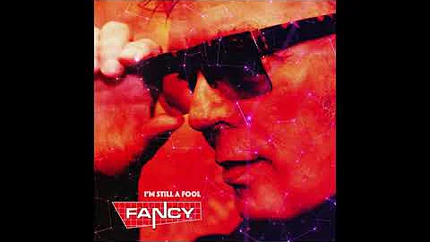 Fancy - I'm Still A Fool (Extended Version)