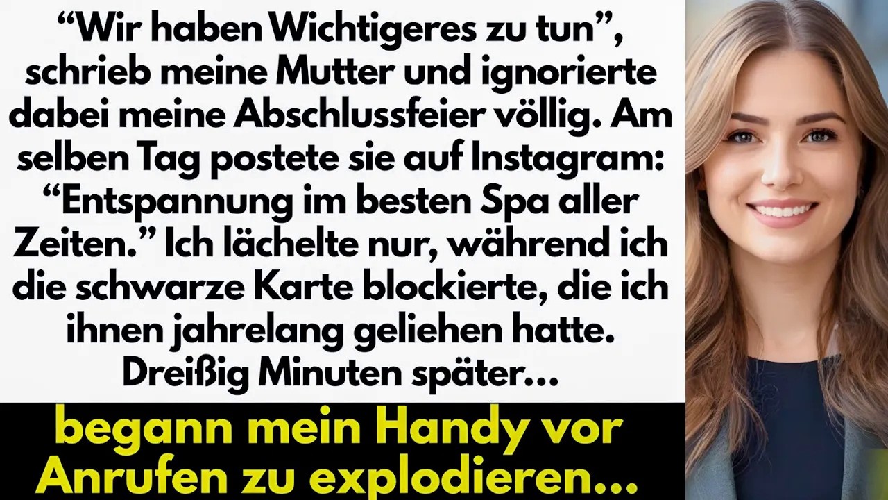 Meine Eltern Haben Meine Abschlussfeier Verpasst, Um Im Spa Zu Entspannen  Aber Als Ich Die Schwa