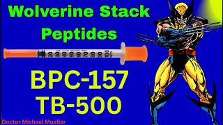 Wolverine Peptide Stack, BPC-157 and TB-500 Explained