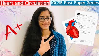 IGCSE Past Paper Series- Heart and Circulation/ Transport in Animals