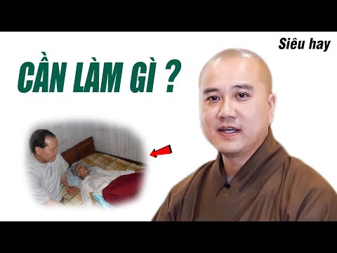 Video: Làm thế nào để chuẩn bị cho cái chết của một người thân yêu