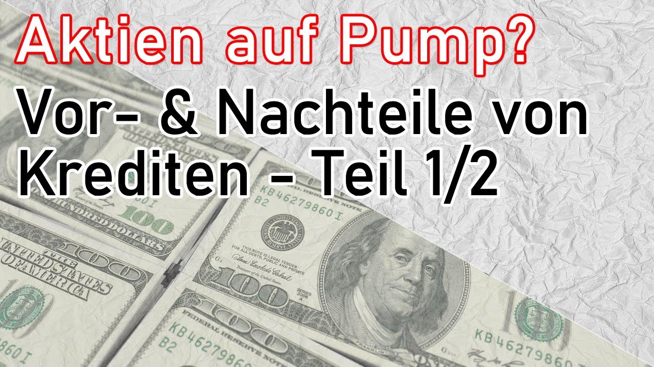 Aktien Auf Pump Kaufen Teil 1 2 Michael Sawicz