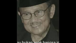 Best Quotes BJ Habibie tentang Hidup dan Motivasi