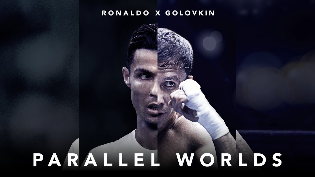 Cristiano Ronaldo y Gennady Golovkin, mano a mano en 'Parallel Worlds' - YouTube