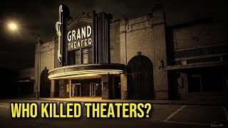 Whatever Happened to Small-Town Movie Theaters