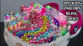 DIY BLING KIDS UNICORN CROCS- HOW TO ADD RHINESTONES & PEARLS TO YOUR CROCS- KAWAII CHARMS
