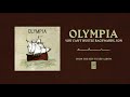 Olympia "You Can't Hustle Backwards, Son"