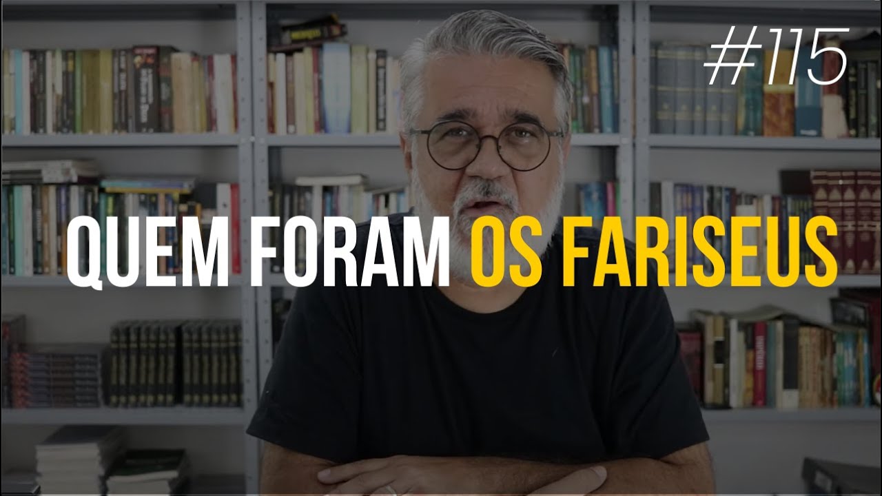 Quem foram os fariseus - 