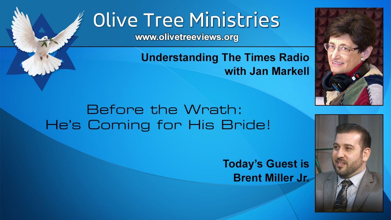 He’s Coming for His Bride! – Brent Miller, Jr.