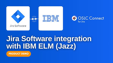 How to connect Atlassian Jira and IBM Engineering Lifecycle Management (integration demo)