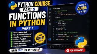 Python Complete Course for Beginners – Part 9 | Functions in Python – Part 1