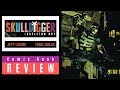 Skulldigger and Skeleton Boy #12 Comic Book Review