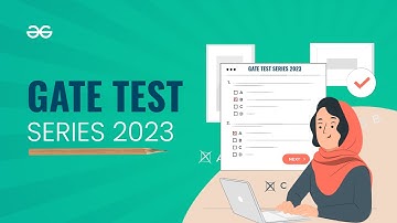GATE 2023 Test Series | GeeksforGeeks GATE