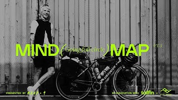 Bikepacking around the world | Going Full Circle | MINDMAP pt3 | Presented by MAAP and Specialized