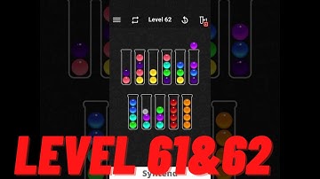 Ball Sort Color Water Puzzle - Level 61 & 62