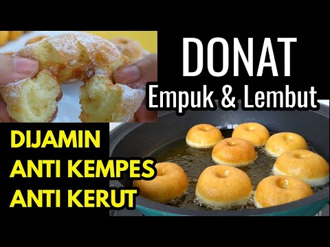 Resep DONAT EMPUK DAN LEMBUT ANTI KEMPES ANTI KERUT