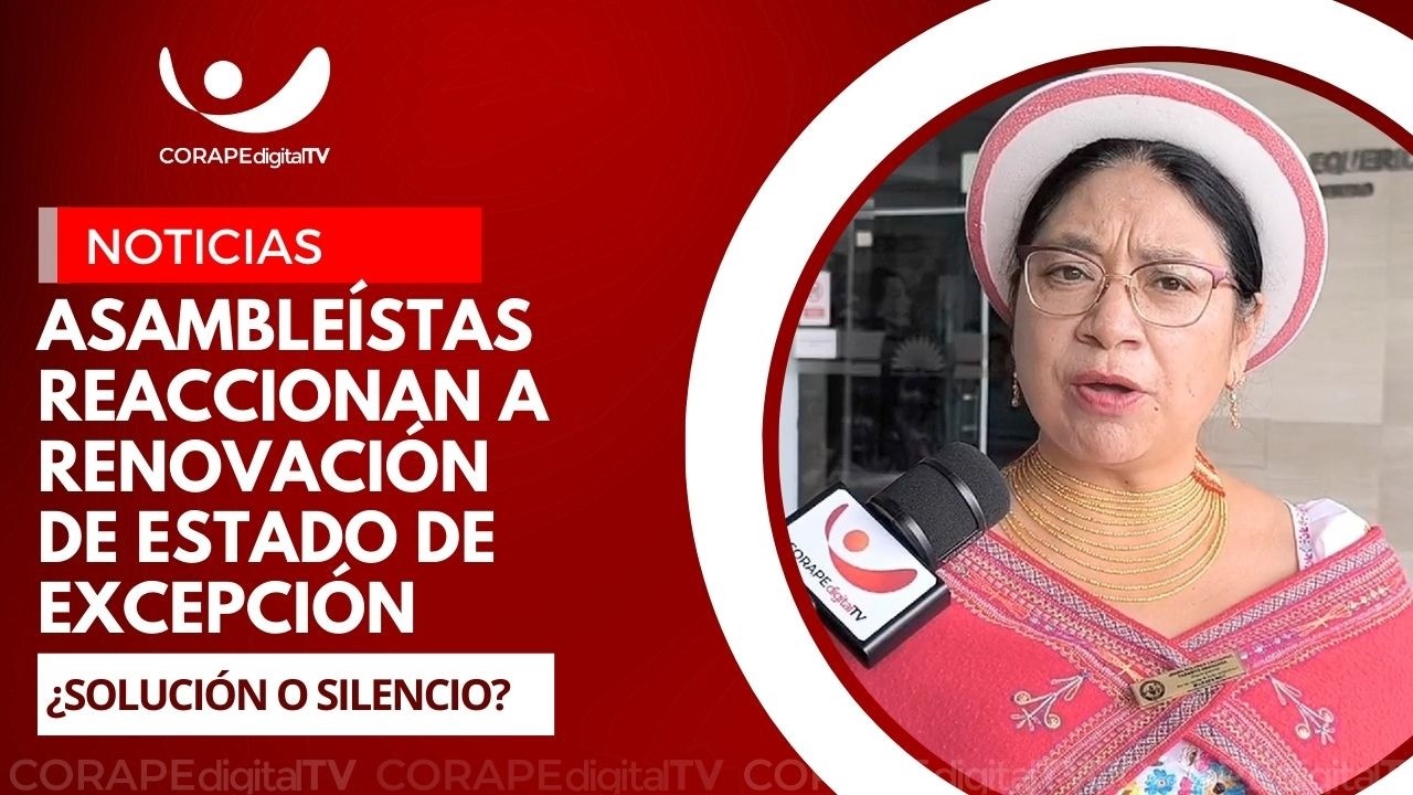 Asambleístas reaccionan a renovación de estado de excepción por conmoción interna
