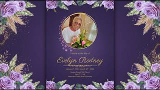 Tribute To The Life of Sis. Evelyn Rodney