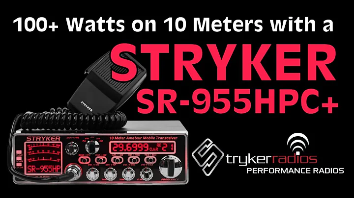 100+ Watts on the 10 Meter Band with a Stryker SR-955HPC Plus