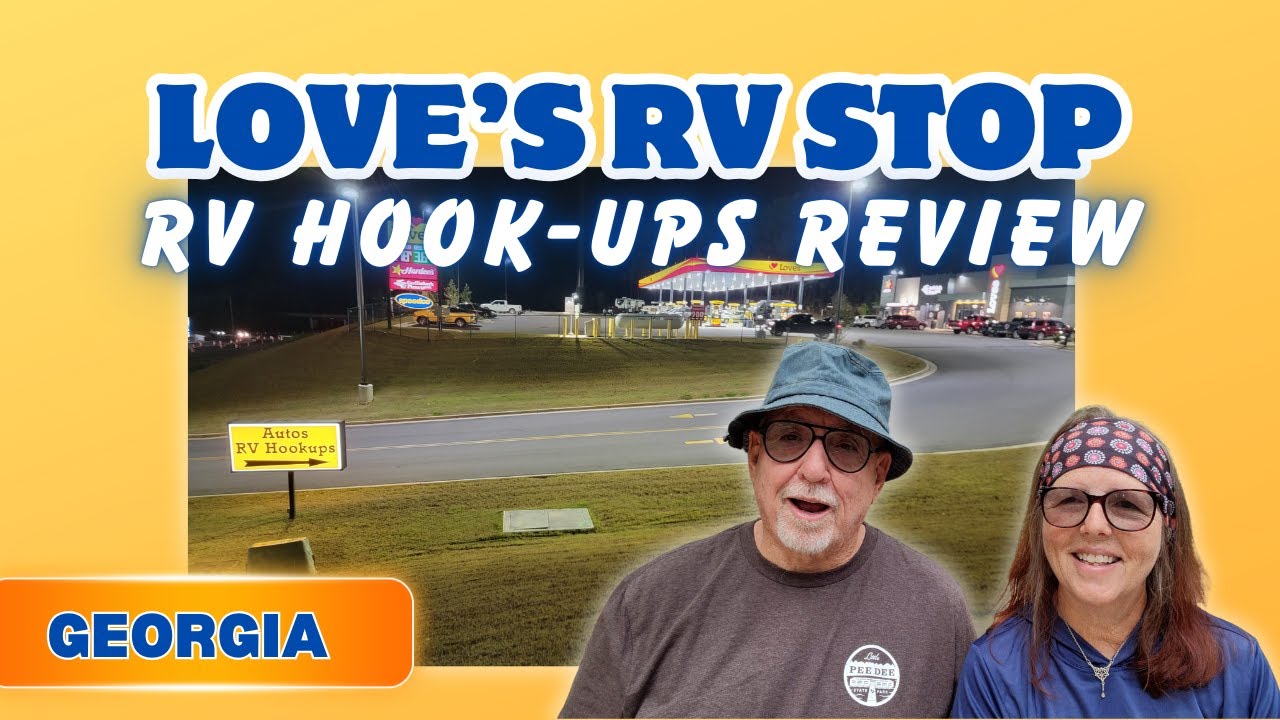 We Stayed at a Love's! Checking Out Love's RV Hook-Ups 
