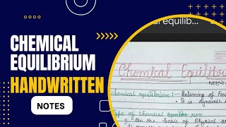 Chemical equilibrium handwritten notes Kota.!