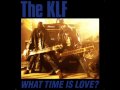 Klf  what time is love 2005 white label breaks mix