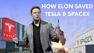 How Elon Musk Saved Tesla & SpaceX