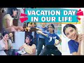     day in pur life  vacation day gayathriarun  dayinmylife