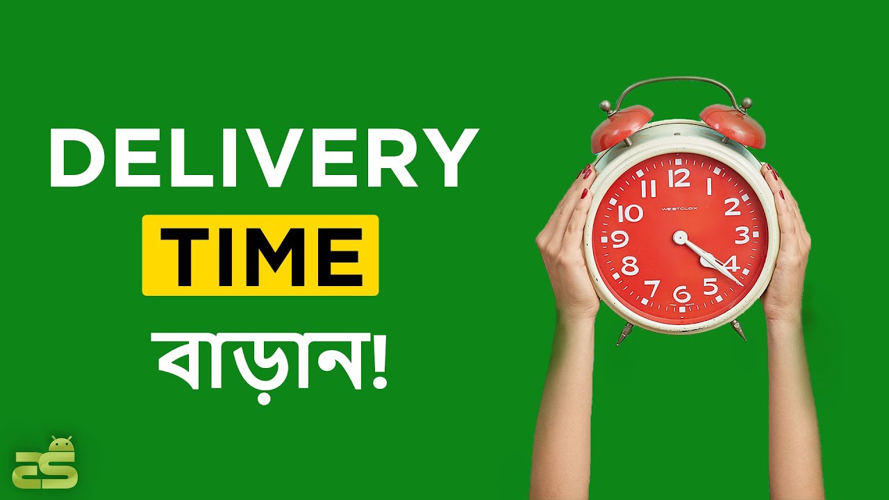 Delivering time. Delivery time.