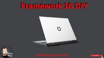 Framework 16 DIY Unboxing and setup