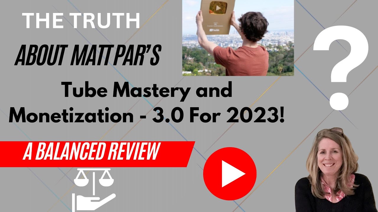 Is Tube Mastery and Monetization 3.0 Really Worth It?