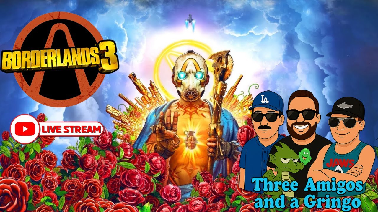 🔫 LIVE NOW: BORDERLANDS 3 – Three Amigos and a Gringo w/ El Tiburon + Retro Ryan, Billy & Kill3r!