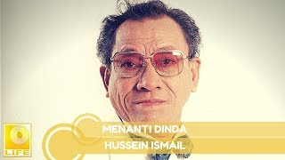 Hussein Ismail - Menanti Dinda