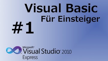Visual Basic 2010 Tutorial für Anfänger #1 Erste Schritte