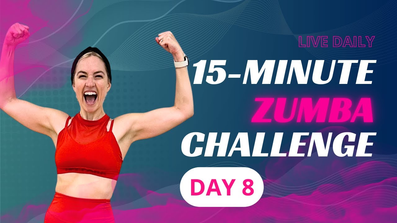 15Minute Zumba Daily Challenge Day 8 15minute zumba workout