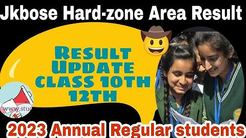 Jkbose Result Update 10th 11th 12th Hard-zone and soft Zone area Result kab aayai ga #result #jkbose