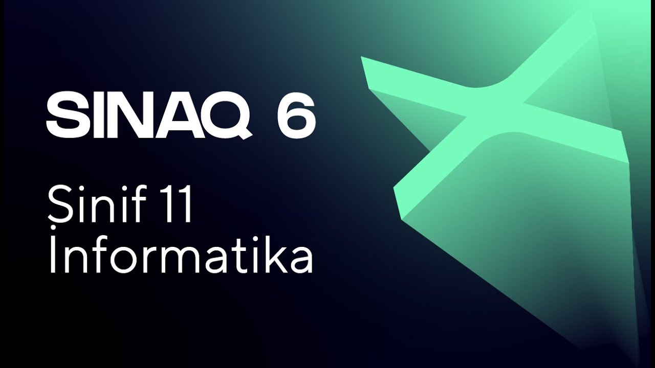 İnformatika 11-ci sinif   Güvən Sınaq 6   Qrup fənləri üzrə