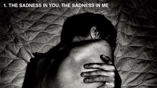 Video thumbnail of "Suede - The Sadness In You, The Sadness In Me (Official Audio)"