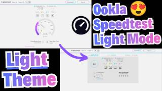 Ookla Speedtest New Light Mode Update (New UI Update) || Ookla Light Mode First Look & Review!