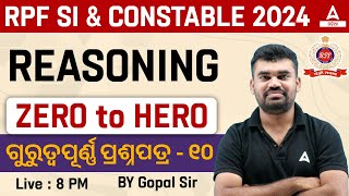 RPF SI And Constable 2024 | Reasoning Class | Zero To Hero By Gopal Sir #10