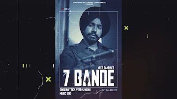 Veer Sandhu - 7 BANDE (DEMO VERSION) Latest Punjabi Songs 2021