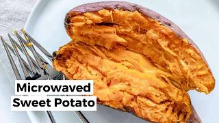 How to Microwave Sweet Potatoes